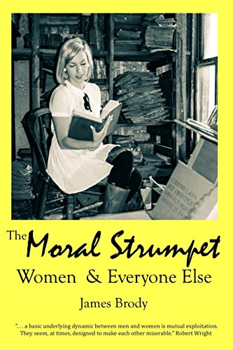 9781508649557: Moral Strumpet: Women & Everyone Else