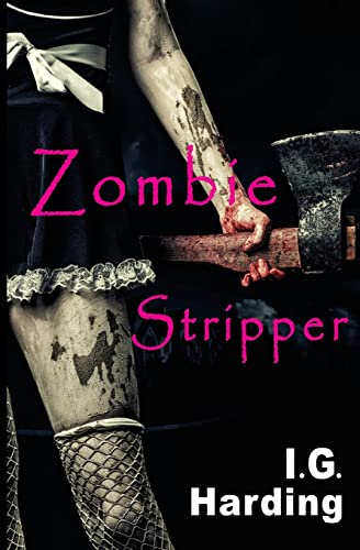 Imagen de archivo de Zombie Stripper a la venta por THE SAINT BOOKSTORE