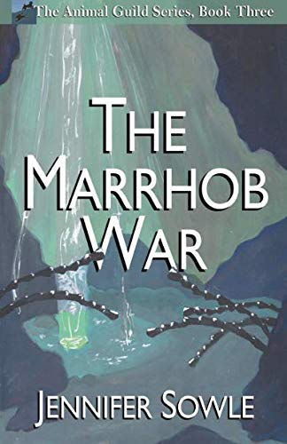 Stock image for The Marrhob War (The Animal Guild) for sale by Revaluation Books