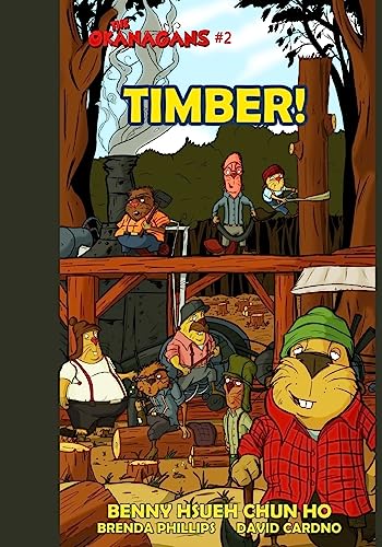Stock image for TIMBER! (The Okanagans, No. 2) for sale by THE SAINT BOOKSTORE