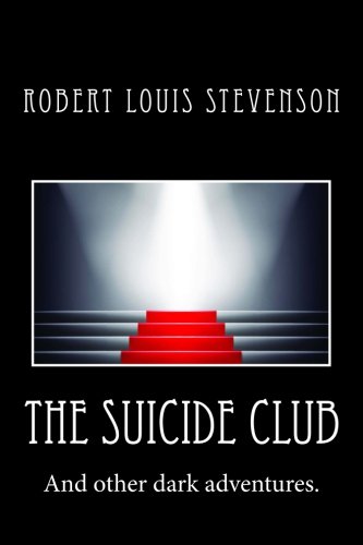 9781508656760: The Suicide Club