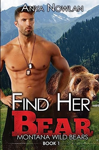 Stock image for Find Her Bear: A Bbw Werebear Romance for sale by THE SAINT BOOKSTORE