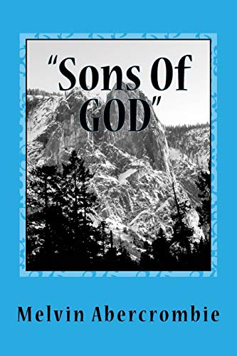 Stock image for Sons Of GOD Genesis Six Volume 4 Holy Spirit Wife of God for sale by PBShop.store US