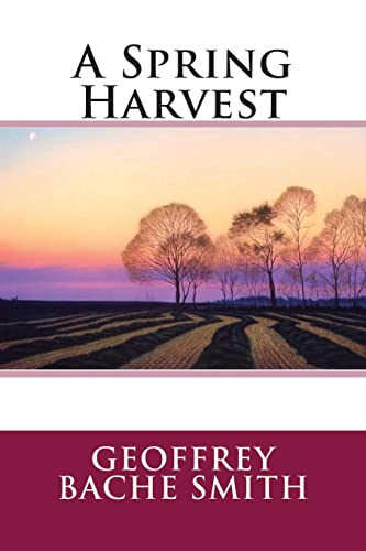 9781508670360: A Spring Harvest