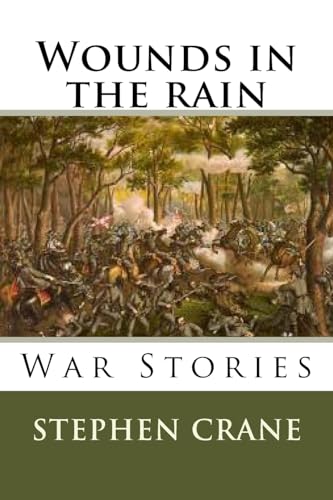 Imagen de archivo de Wounds in the rain War stories a la venta por THE SAINT BOOKSTORE