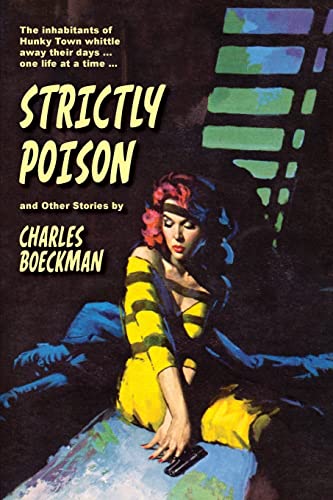 Beispielbild fr Strictly Poison: and Other Stories zum Verkauf von Irish Booksellers