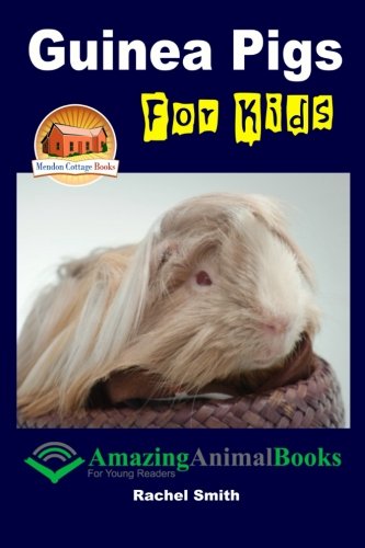 Stock image for Guinea Pigs For Kids for sale by Revaluation Books