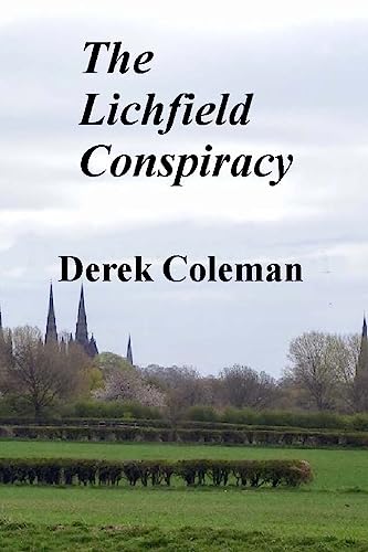 Stock image for The Lichfield Conspiracy for sale by THE SAINT BOOKSTORE