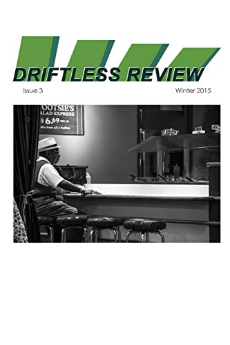 Imagen de archivo de Driftless Review: Issue 3.0 a la venta por THE SAINT BOOKSTORE