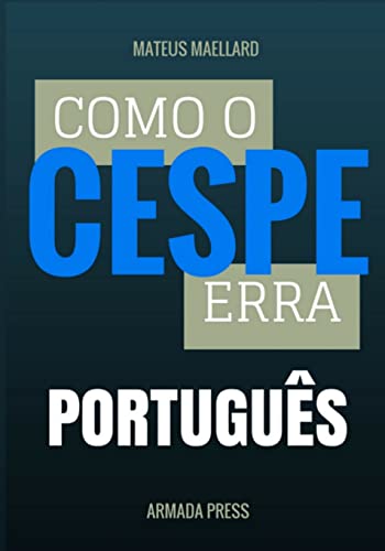 9781508682530: Como o Cespe erra: Portugus (Teste-A-Prova) (Portuguese Edition)