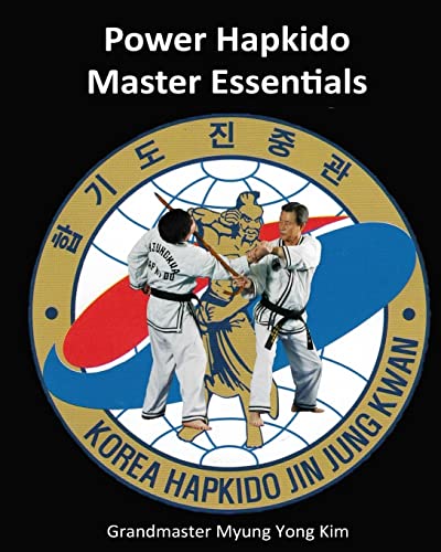 Imagen de archivo de Power Hapkido - Master Essentials a la venta por Lucky's Textbooks