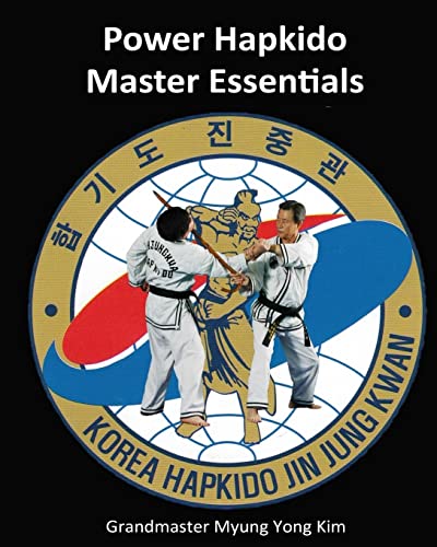 Stock image for Power Hapkido - Master Essentials for sale by Lucky's Textbooks