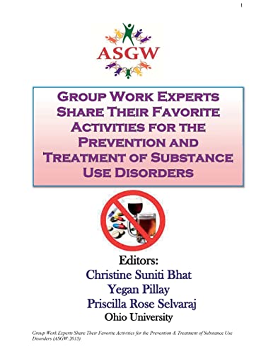 Beispielbild fr Group Work Experts Share Their Favorite Activities for the Prevention and Treatment of Substance Use Disorders zum Verkauf von Reuseabook