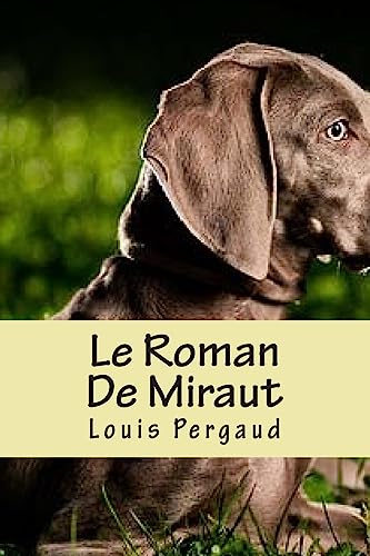 9781508690061: Le Roman De Miraut