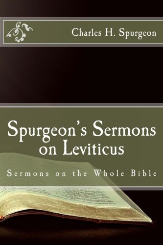 Stock image for Spurgeon's Sermons on Leviticus (Sermons on the Whole Bible) for sale by Bank of Books