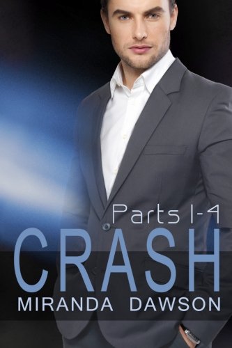 Beispielbild fr Crash - The Complete Series: Part One, Part Two, Part Three & Part Four zum Verkauf von WorldofBooks