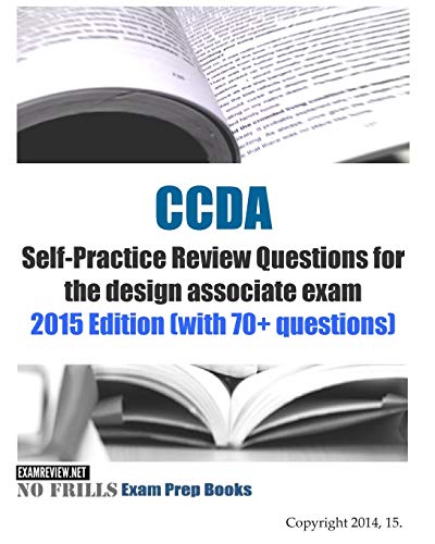 Beispielbild fr CCDA Self-Practice Review Questions for the design associate exam: 2015 Edition (with 70+ questions) zum Verkauf von SecondSale