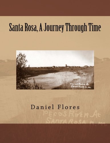 9781508694557: Santa Rosa, A Journey Through Time