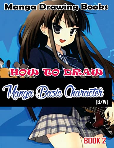 Beispielbild fr Manga Drawing Books How to Draw Manga Basic Characters Book 2: Learn Japanese Manga Eyes And Pretty Manga Face (Drawing Manga Books : Pencil Drawings for Beginners) zum Verkauf von California Books