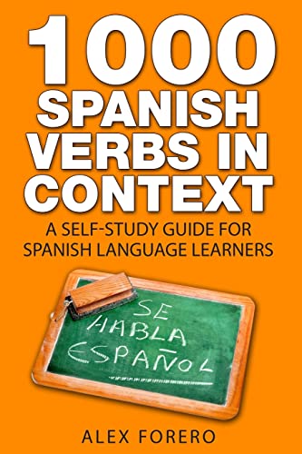 9781508697237: 1000 Spanish Verbs In Context: A Self-Study Guide for Spanish Language Learners
