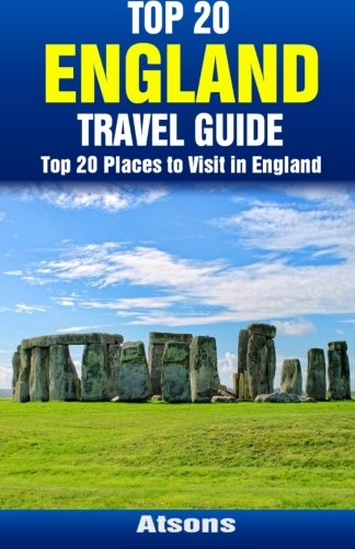 Beispielbild fr Top 20 Places to Visit in England - Top 20 England Travel Guide zum Verkauf von ThriftBooks-Dallas