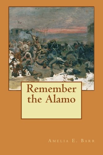 9781508701286: Remember the Alamo