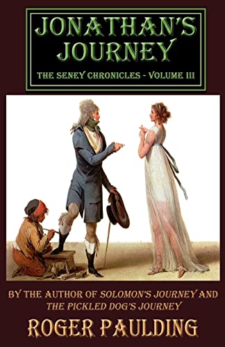 9781508706731: Jonathan's Journey: Volume 3 (The Seney Chronicles)