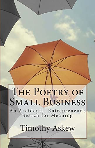Beispielbild fr The Poetry of Small Business zum Verkauf von SecondSale