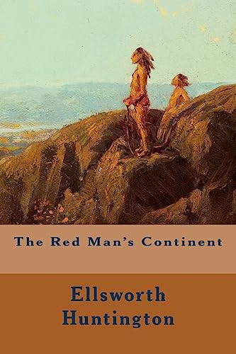 9781508709862: The Red Man's Continent