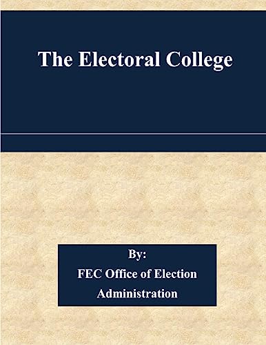 Imagen de archivo de The Electoral College a la venta por THE SAINT BOOKSTORE