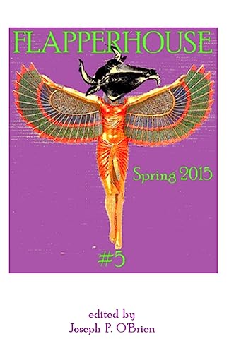 9781508720515: FLAPPERHOUSE #5 - Spring 2015