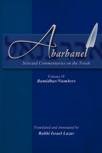 Imagen de archivo de Abarbanel - Selected Commentaries on the Torah: Bamidbar (Numbers) a la venta por KuleliBooks