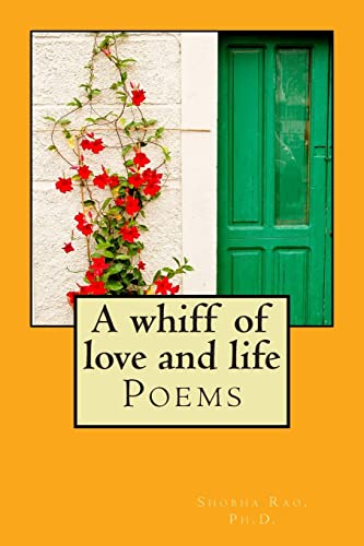 Stock image for A whiff of love and life: Poems for sale by THE SAINT BOOKSTORE