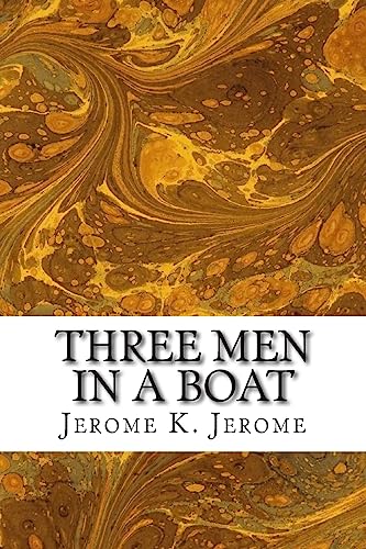Imagen de archivo de Three Men In A Boat: (Jerome K. Jerome Classics Collection) a la venta por California Books