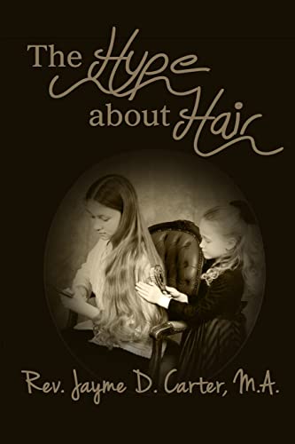 Beispielbild fr The Hype About Hair (Holiness Helps) zum Verkauf von Save With Sam