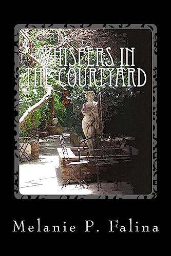 Stock image for Whispers In The Courtyard for sale by Lucky's Textbooks