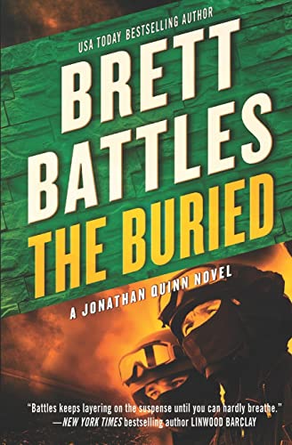 Beispielbild fr The Buried: Volume 9 (A Jonathan Quinn Novel) zum Verkauf von WorldofBooks