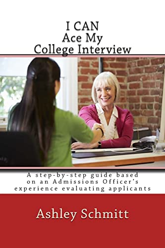 Stock image for I Can Ace My College Interview for sale by SecondSale