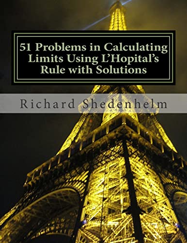 Beispielbild fr 51 Problems in Calculating Limits Using L'Hopital's Rule with Solutions zum Verkauf von THE SAINT BOOKSTORE