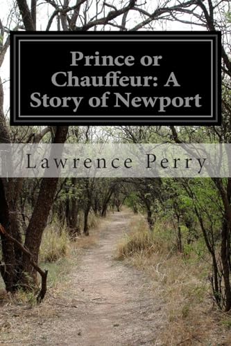 9781508753094: Prince or Chauffeur: A Story of Newport