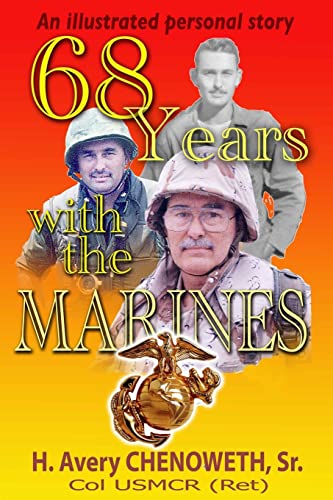 Stock image for 68 Years with the Marines for sale by ALLBOOKS1