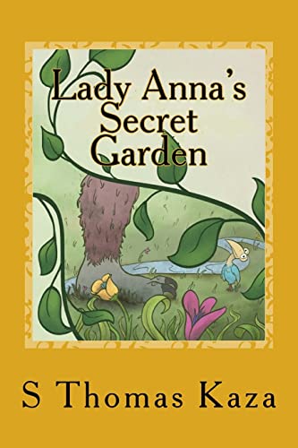 Imagen de archivo de Lady Anna's Secret Garden a la venta por THE SAINT BOOKSTORE