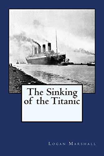 Stock image for The Sinking of the Titanic for sale by Ergodebooks