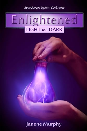 9781508759737: Enlightened: Light vs. Dark: Volume 2