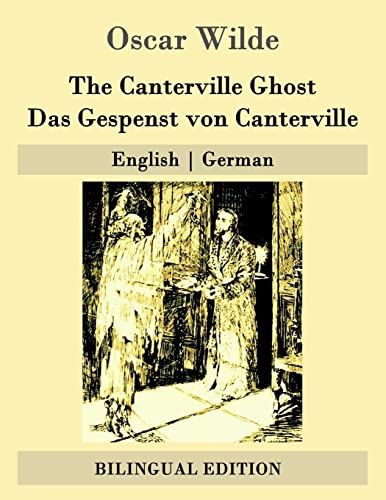 Beispielbild fr The Canterville Ghost / Das Gespenst Von Canterville: English German zum Verkauf von Revaluation Books