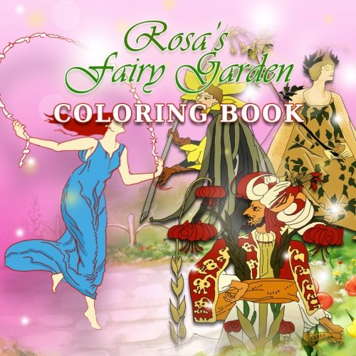 9781508763369: Rosa's Fairy Garden Coloring Book