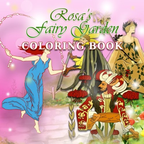 Stock image for Rosa's Fairy Garden Coloring Book for sale by Revaluation Books