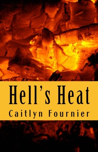 Beispielbild fr Hell's Heat zum Verkauf von Lucky's Textbooks