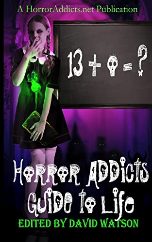 9781508772521: Horror Addicts Guide to Life