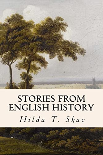 Stock image for Stories from English History for sale by THE SAINT BOOKSTORE